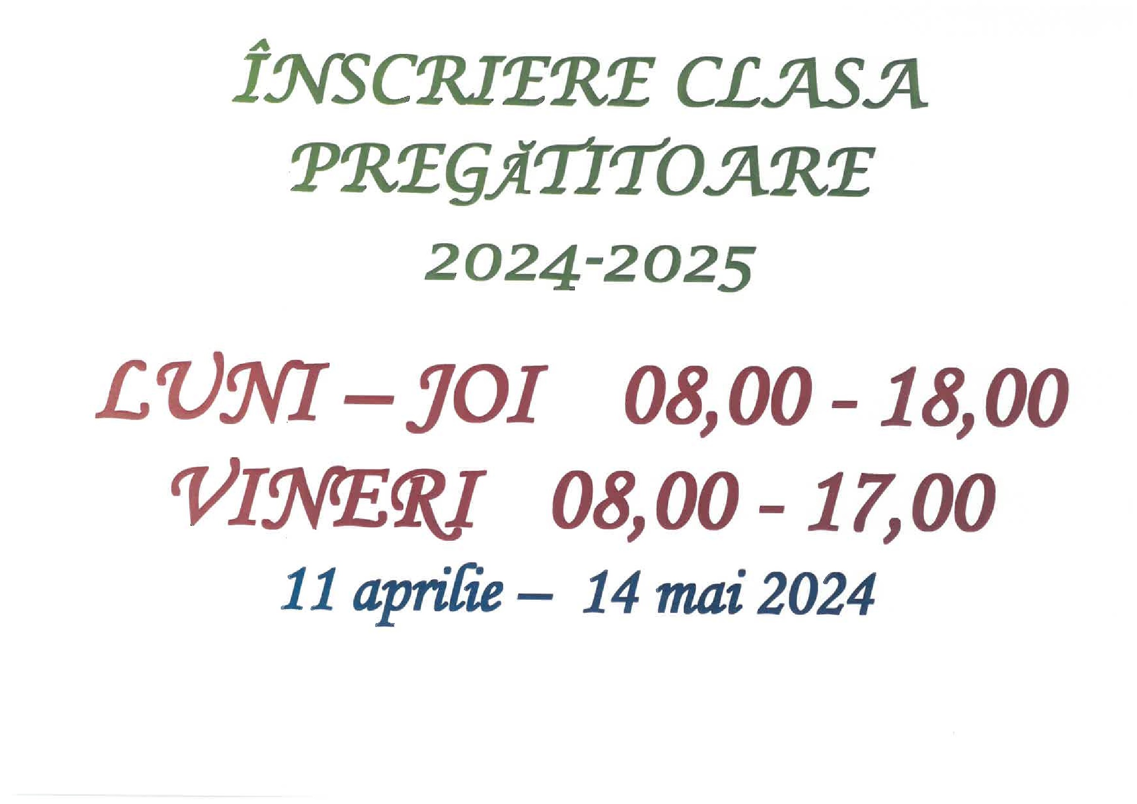 Program inscrieri in clasa pregatitoare pentru anul scolar 2024-2025